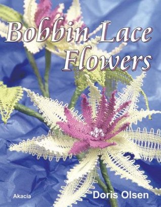 Bobbin Lace Flowers (Paperback)