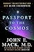 Passport to the Cosmos: Hum...