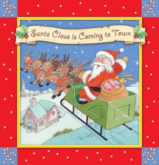 Santa Claus Is Coming to Town (Hardcover)