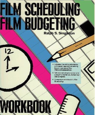 Film Scheduling/Film Budgeting Workbook (Paperback)