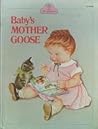 Baby's mother goose Baby's mother goose