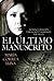 El último manuscrito.