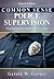 Common Sense Police Supervision: Practical Tips for the First-Line Leader