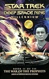 The War of the Prophets (Star Trek: Deep Space Nine: Millenium #2)