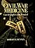 Civil War Medicine: Care & ...