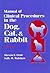 Manual of Clinical Procedures on the Dog, Cat, and Rabbit by Steven E. Crow