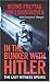 In the Bunker with Hitler: The Last Witness Speaks