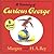 A Treasury of Curious George: 6 Stories in 1!
