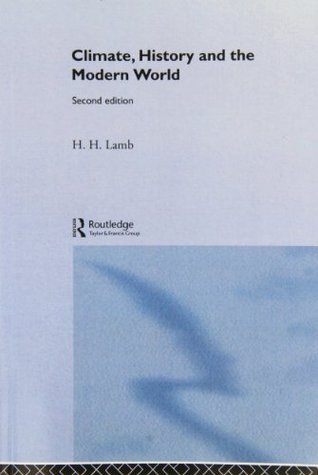 Climate, History and the Modern World (Paperback)