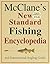 McClane's New Standard Fishing Encyclopedia and International Angling Guide