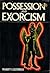 Possession and Exorcism by Traugott Konstantin Oesterr...