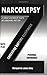 Narcolepsy: A Funny Disorde...