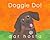 Doggie Do! by Dar Hosta