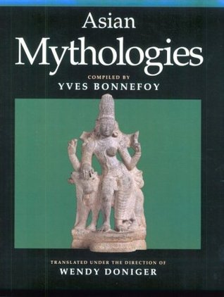 Asian Mythologies (Paperback)