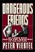Dangerous Friends