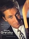 Wayne Gretzky: The Making of the Great One