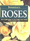 Botanica's Roses by W.A. Grant