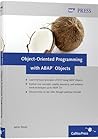 Object-Oriented Programming with ABAP Objects Object-Oriented Programming with ABAP Objects