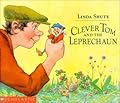 Clever Tom and the Leprechaun: An Old Irish Story