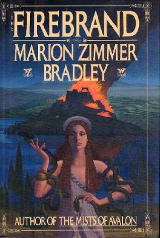The Firebrand By Marion Zimmer Bradley
