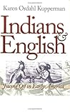 Indians and English: Facing Off in Early America