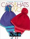 Caps & Hats Two: Vogue Knitting on the Go