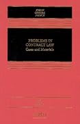 Problems in Contract Law: Cases and Materials