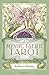 A Guide to Mystic Faerie Tarot