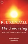 Book cover for The Anointing: Yesterday, Today, Tomorrow (Hodder Christian Books)