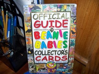 Official Guide to Beanie Babies Collector's Cards (Paperback)