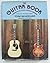 The Guitar Book: A Handbook...