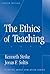 The Ethics of Teaching by Jonas F. Soltis