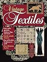 The Complete Guide to Vintage Textiles