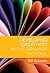 Developing Creativity in the Primary School (UK Higher Education OUP Humanities & Social Sciences Education OUP)