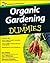 Organic Gardening for Dummies, UK Edition