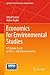 Economics for Environmental Studies: A Strategic Guide to Micro- and Macroeconomics (Springer Texts in Business and Economics)