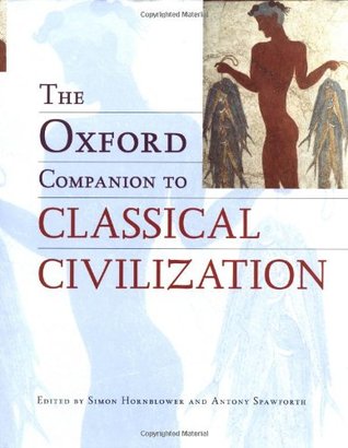 The Oxford Companion to Classical Civilization (Hardcover)