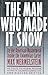 The Man Who Made It Snow