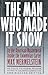 The Man Who Made It Snow by Max Mermelstein