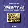 Knitting from the Netherlands, Traditional Dutch Fishermen's Sweaters Knitting from the Netherlands, Traditional Dutch Fishermen's Sweaters