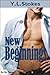 New Beginnings by Y.L. Stokes