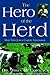 The Hero of the Herd: More ...