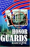Honor Guards by Radclyffe
