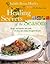 Healing Secrets of the Seasons: Recipes And Remedies That Soothe, De-Stress, And Energize Throughout The Year