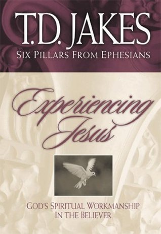 Experiencing Jesus: The Workmanship of the Believer