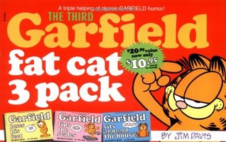 The Third Garfield Fat Cat 3-Pack (Garfield sits around the house, Garfield tips the scales, Garfield loses his feet)