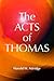 The Acts of Thomas