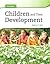 Children and Their Development
