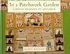 In a Patchwork Garden: Garden Designs in Applique