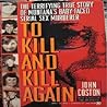 To Kill and Kill Again